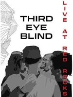 Watch Third Eye Blind: Live at Red Rocks Sockshare
