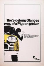 Watch The Sidelong Glances of a Pigeon Kicker Sockshare