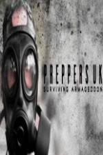 Watch Preppers UK: Surviving Armageddon Sockshare