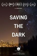 Watch Saving the Dark Sockshare