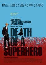 Watch Death of a Superhero Sockshare