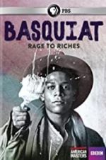 Watch Basquiat: Rage to Riches Sockshare