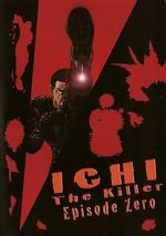 Watch Ichi the Killer: Episode 0 Sockshare