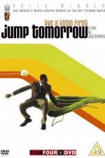 Watch Jump Tomorrow Sockshare