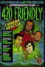 Watch 420 Friendly Comedy Special Sockshare