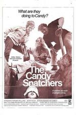 Watch The Candy Snatchers Sockshare