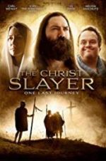 Watch The Christ Slayer Sockshare