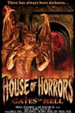 Watch House of Horrors: Gates of Hell Sockshare