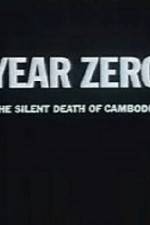 Watch Year Zero The Silent Death of Cambodia Sockshare