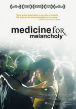 Watch Medicine for Melancholy Sockshare