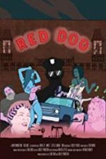 Watch Red Dog Sockshare