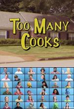 Watch Too Many Cooks (TV Short 2014) Sockshare