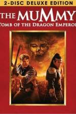 Watch The Mummy: Tomb of the Dragon Emperor Sockshare