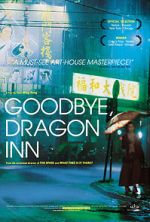 Watch Goodbye, Dragon Inn Sockshare