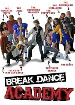 Watch Breakdance Academy Sockshare