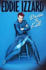 Watch Eddie Izzard: Dress to Kill Sockshare