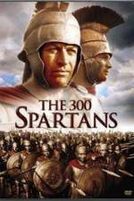 Watch The 300 Spartans Sockshare