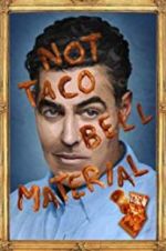 Watch Adam Carolla: Not Taco Bell Material Sockshare