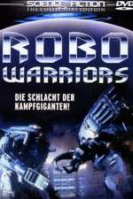 Watch Robo Warriors Sockshare