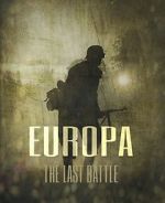 Watch Europa: The Last Battle Sockshare