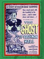 Watch The Ghost of Rashmon Hall Sockshare