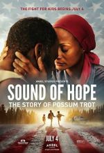 Watch Sound of Hope: The Story of Possum Trot Sockshare