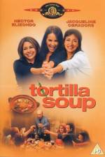 Watch Tortilla Soup Sockshare