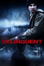 Watch Delinquent Sockshare