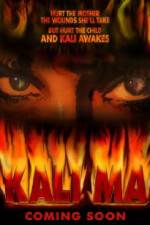 Watch Kali Ma Sockshare