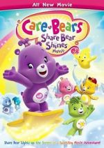 Watch Care Bears: Share Bear Shines Sockshare