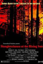 Watch Slaughterhouse of the Rising Sun Sockshare