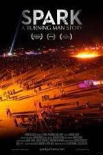 Watch Spark A Burning Man Story Sockshare