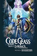 Watch Code Geass: Lelouch of the Rebellion - Transgression Sockshare