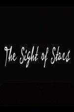 Watch The Sight of Stars Sockshare