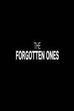 Watch The Forgotten Ones Sockshare