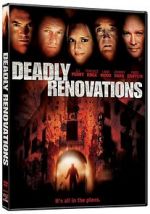 Watch Deadly Renovations Sockshare