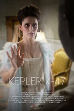 Watch Kepler X-47 (Short 2014) Sockshare