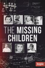 Watch The Missing Children Xmovies8