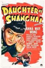 Watch Daughter of Shanghai Sockshare