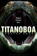 Watch Titanoboa Monster Snake Sockshare