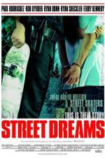 Watch Street Dreams Sockshare