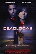 Watch Deadlocked: Escape from Zone 14 Sockshare