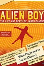 Watch Alien Boy: The Life and Death of James Chasse Sockshare