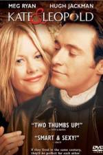 Watch Kate and Leopold Sockshare