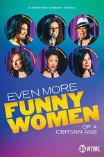 Watch Even More Funny Women of a Certain Age (TV Special 2021) Sockshare