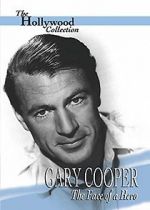 Watch Gary Cooper: The Face of a Hero Sockshare