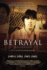 Watch The Betrayal - Nerakhoon Sockshare