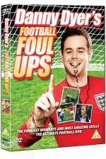 Watch Danny Dyer's Football Foul Ups Sockshare