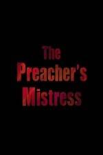 Watch The Preacher's Mistress Sockshare