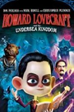 Watch Howard Lovecraft & the Undersea Kingdom Sockshare